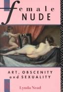 The female nude : art, obscenity, and sexuality /