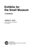 Exhibits for the small museum : a handbook /