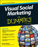Visual social marketing for dummies /