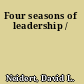 Four seasons of leadership /