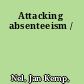 Attacking absenteeism /