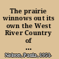 The prairie winnows out its own the West River Country of South Dakota in the years of depression and dust /