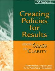 Creating policies for results : from chaos to clarity /