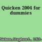 Quicken 2004 for dummies