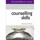 Introduction to counselling skills : texts and activities /