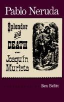 Splendor and death of Joaquin Murieta. /