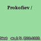 Prokofiev /