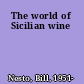 The world of Sicilian wine