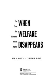 When welfare disappears : the case for economic human rights /