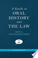 A guide to oral history and the law /