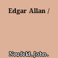 Edgar Allan /