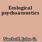Ecological psychoacoustics