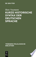 Kurze Historische Syntax der Deutschen Sprache /