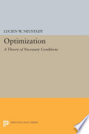 Optimization : a theory of necessary conditions /
