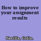 How to improve your assignment results