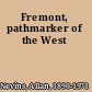 Fremont, pathmarker of the West