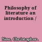 Philosophy of literature an introduction /