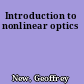 Introduction to nonlinear optics