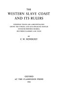 The western slave coast and its rulers : European trade and administration among the Yoruba and Adja-speaking peoples of South-western Nigeria, southern Dahomey and Togo.