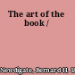 The art of the book /