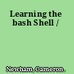 Learning the bash Shell /