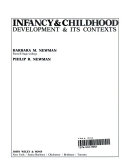 Infancy & childhood : development & its contexts /