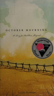 October mourning : a song for Matthew Shepard /
