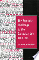 The feminist challenge to the Canadian Left, 1900-1918