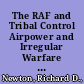 The RAF and Tribal Control Airpower and Irregular Warfare between the World Wars /