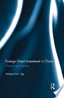 Foreign direct investment in China theories and practices /