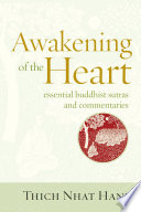 Awakening of the heart essential Buddhist Sutras and commentaries /