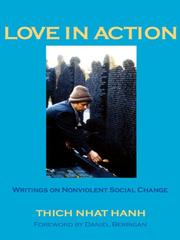 Love in action : writings on nonviolent social change /