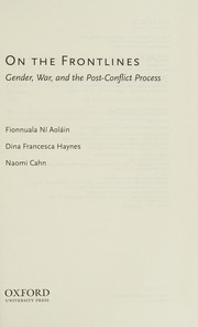 On the frontlines : gender, war, and the post-conflict process /