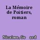 La Mémoire de Poitiers, roman