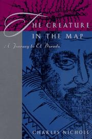 The creature in the map : a journey to El Dorado /