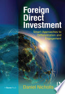 Foreign direct investment : smart approaches to differentiation and engagement /