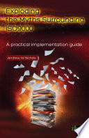 Exploding the myths surrounding ISO9000 : a practical implementation guide /