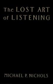 The lost art of listening /