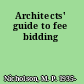 Architects' guide to fee bidding