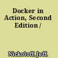 Docker in Action, Second Edition /