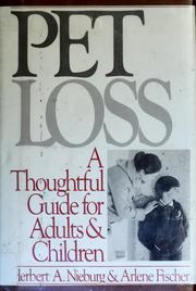 Pet loss : a thoughtful guide for adults and children /