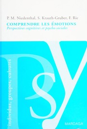 Comprendre les émotions : perspectives cognitives et psycho-sociales /