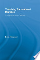 Theorising transnational migration the status paradox of migration /