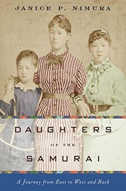 Daughters of the Samurai : a journey from East to West and back /