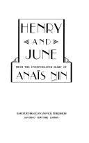 Henry and June : from the unexpurgated diary of Anaïs Nin.