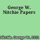George W. Nitchie Papers