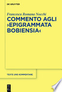 Commento agli Epigrammata Bobiensia /