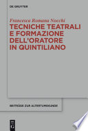 Tecniche teatrali e formazione dell'oratore in Quintiliano /