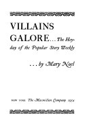 Villains galore : the heyday of the popular story weekly /