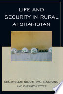 After the Taliban life and security in rural Afghanistan /